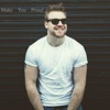 Make You Proud - Single