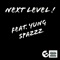 Next Level ! (feat. yung spazzz) artwork