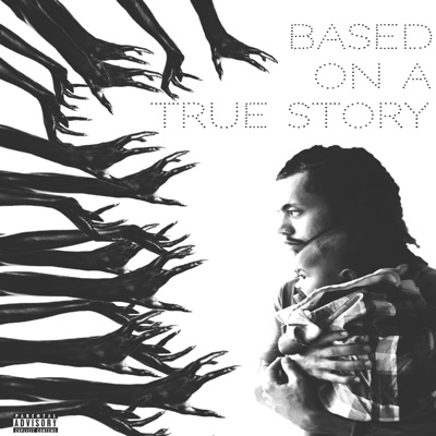 Based on a True Story