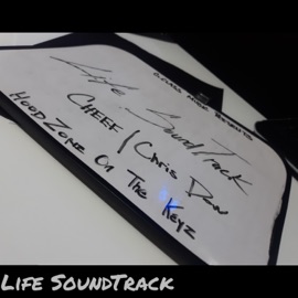 Life Sound Track (feat. Chris Dow) CHEEF