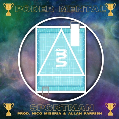 Poder Mental (feat. Nico Miseria & Allan Parrish) - Single