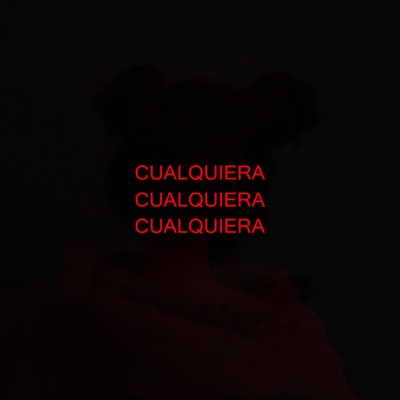 Cualquiera - Single