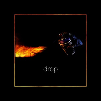 Drop (feat. Mantique) - Single