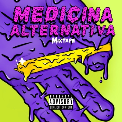 Medicina Alternativa Mixtape - Single