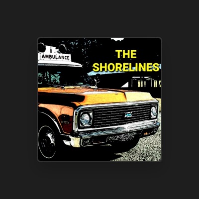 Escucha a The Shorelines, mira videos musicales, lee su biografía, consulta las fechas de las gira y más.