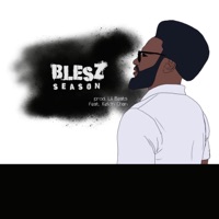 Blesz Season (feat. Kelvin Chan) - Single - Blesz