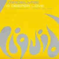 A Deeper Love — Madelyne