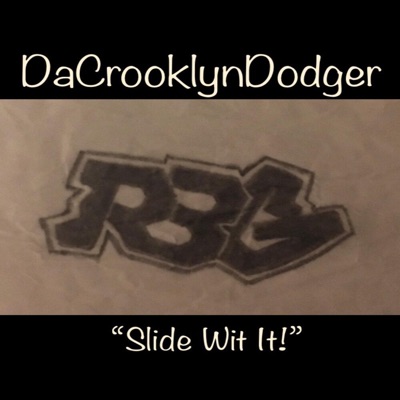 Slide Wit It - Single
