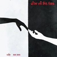 After All This Time - EP - KOLI & Eon Zero