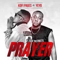 Prayer (feat. Yeyo) - Single - Kofi Pages