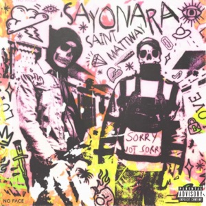 Sayonara (feat. Mattway, DJ Pitch & Dr. Cream)