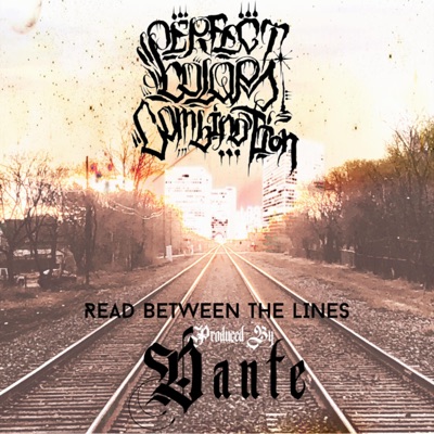 Read Between the Lines (feat. Dante)