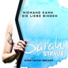 Niemand kann die Liebe binden - Single