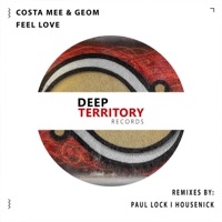Feel Love - Single - GeoM & Costa Mee