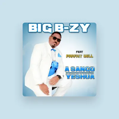 Listen to Big B-ZY, watch music videos, read bio, see tour dates & more!
