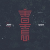 Totem (feat. Scepticz & Klinical) - EP - Lavance