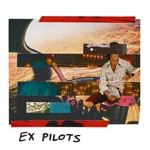 Ex Pilots - Too Far