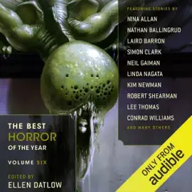 The Best Horror of the Year, Volume Six (Unabridged)