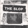 The Slop