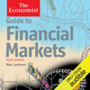 Guide to Financial Markets (6th edition): The Economist (Unabridged) - Marc Levinson