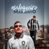 Maloqueiro Marrento - Single