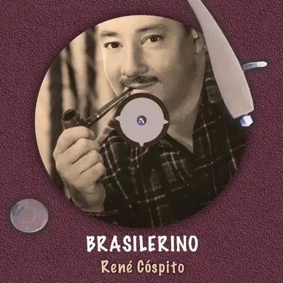 Brasilerino - René Cóspito Brasilerino - René Cóspito