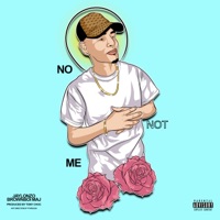 No Not Me (feat. BrownBoi Maj) - Single - Jaylonzo