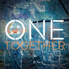 One Together (feat. Scott Mulvahill) - Single