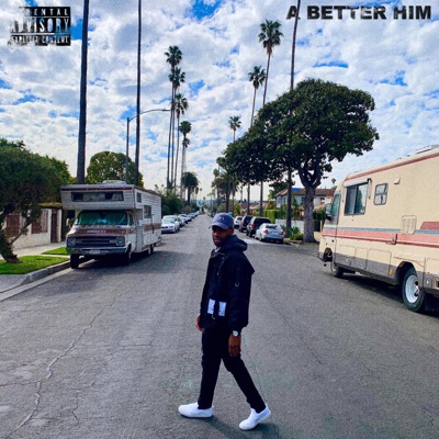 A Better Him - EP