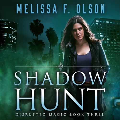 Shadow Hunt: Disrupted Magic, Book 3 (Unabridged) cover