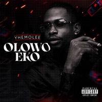 Olowo Eko - EP - Yhemolee