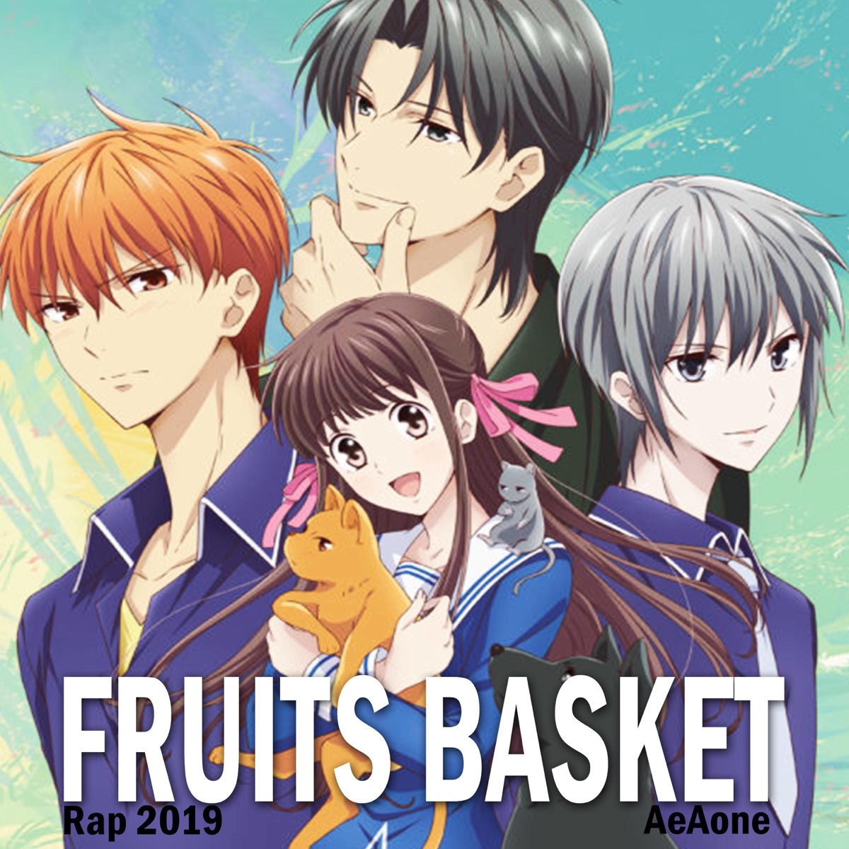 Fruits Basket RAP - Single by AeAone on Apple Music