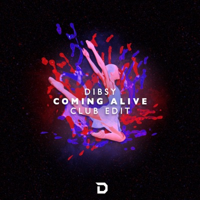 Coming Alive (Club Edit) - Single
