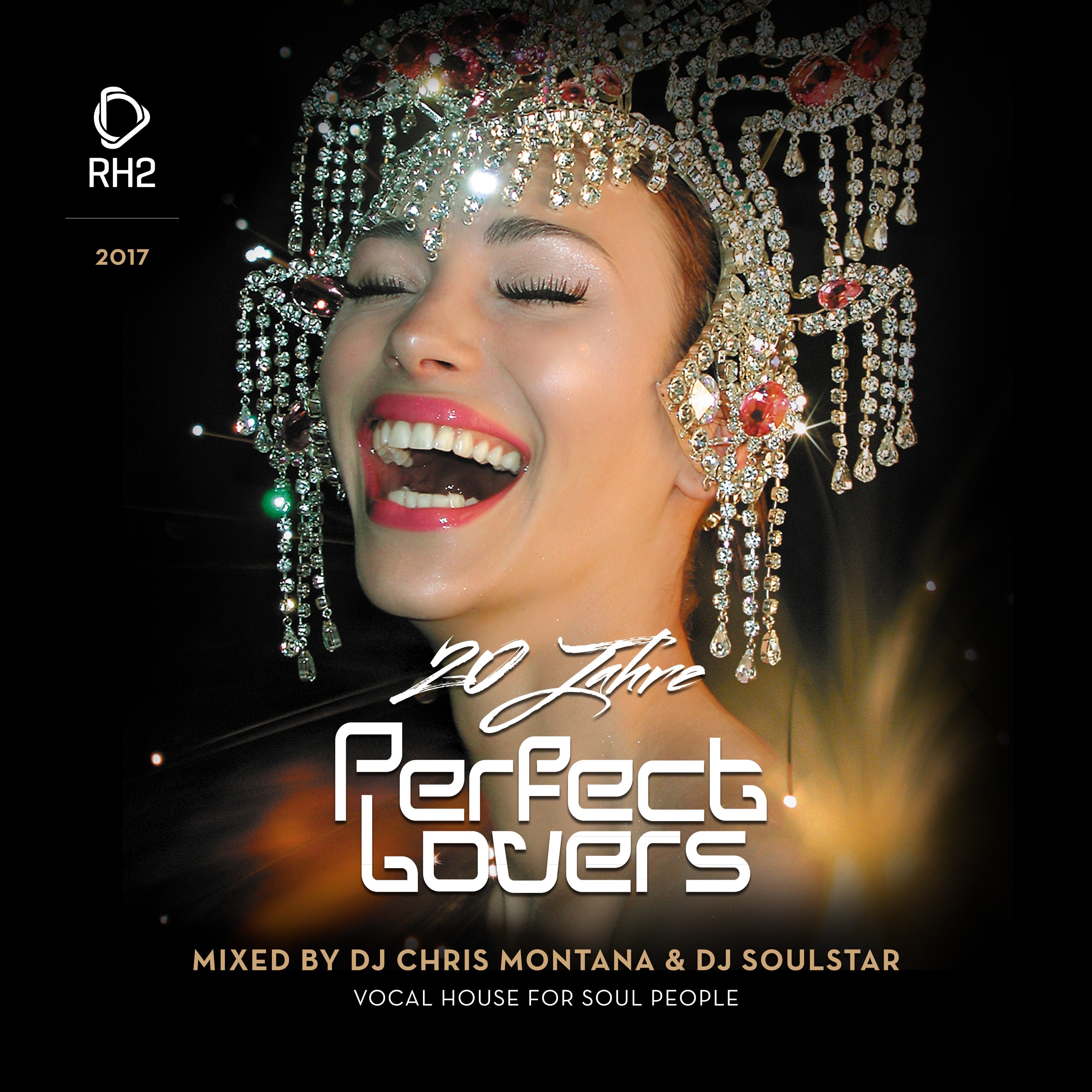 20 Jahre Perfect Lovers, Mixed by Chris Montana & DJ Soulstar