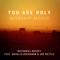 You Are Holy (Worship Medly) [feat. Mahalia Buchanan & Joe Mettle] artwork