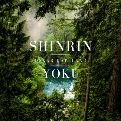 Shinrin-Yoku - Single