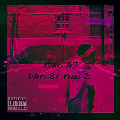 Days B4 Yvng 2 - EP