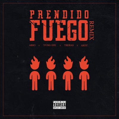 Prendido Fuego (feat. Treras, Ario & Yvng Efe) [Remix] - Single