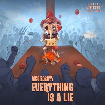 Everything Is a Lie - EP