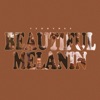 Beautiful Melanin - Single