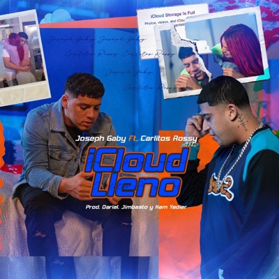 Icloud Lleno (feat. Carlitos Rossy) - Single