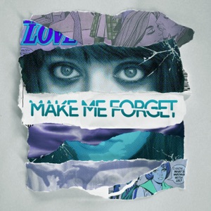 Make Me Forget - EP