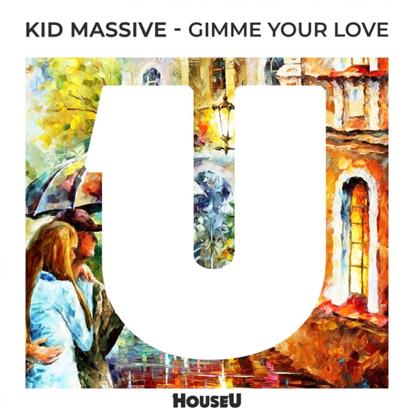 Gimme Your Love - Single