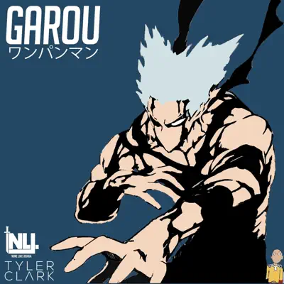 Garou (One Punch Man) - Single - None Like Joshua