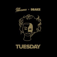 Tuesday (feat. Drake) - Single - iLoveMakonnen