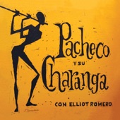 Pacheco y Su Charanga (feat. Elliot Romero) artwork