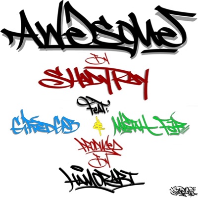 Awesome (feat. Gifted Gab & Mistah F.A.B.) - Single