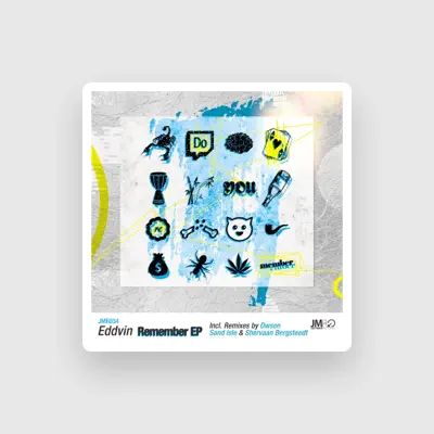 Listen to Eddvin, watch music videos, read bio, see tour dates & more!