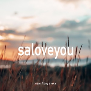 Chord Gitar Saloveyou (ft Jay Alexa) - Near