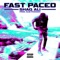 Fast Paced - Shaq Ali lyrics